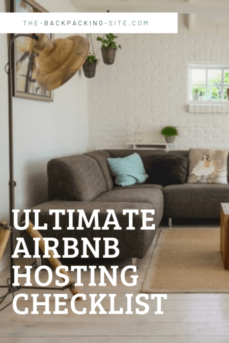 Ultimate Checklist For First-Time Airbnb Hosts - The Backpacking Site